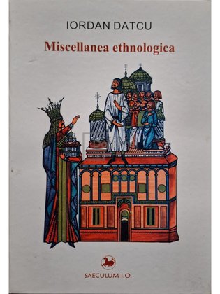 Miscellanea ethnologica (semnata)