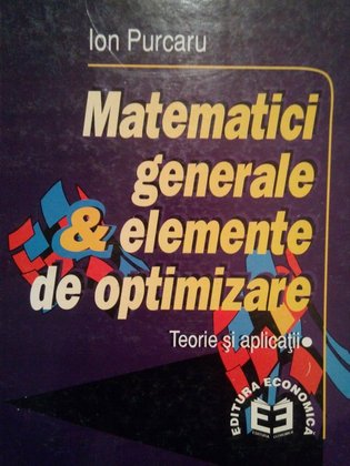 Matematici generale &amp; elemente de optimizare (semnata)