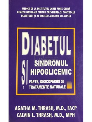 Diabetul si sindromul hipoglicemic (ed. II)