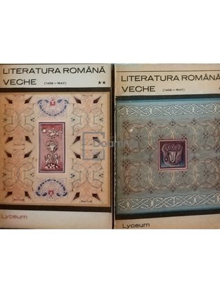 Literatura română veche, 2 vol.