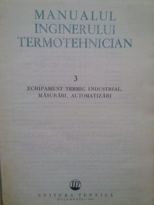 Manualul inginerului termotehnician, vol. III