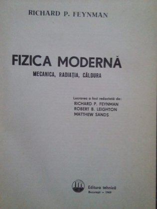 Fizica moderna ( vol. I). Mecanica, radiatia, caldura