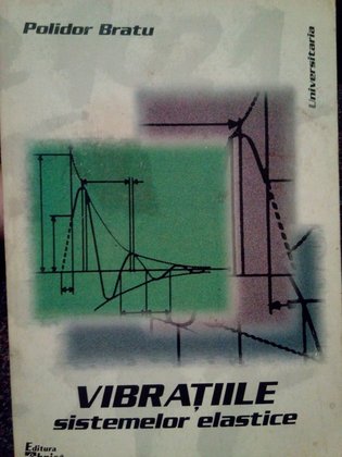 Vibratiile sistemelor elastice