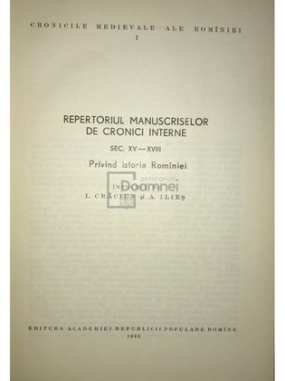 Repertoriul manuscriselor de cronici interne, sec. XV-XVIII