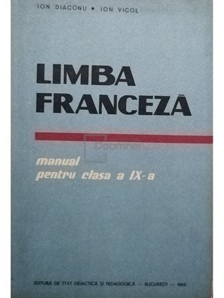 Limba franceză - Manual pentru clasa a IX-a
