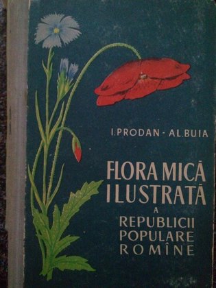 Flora mica ilustrata a Republicii Populare Romane