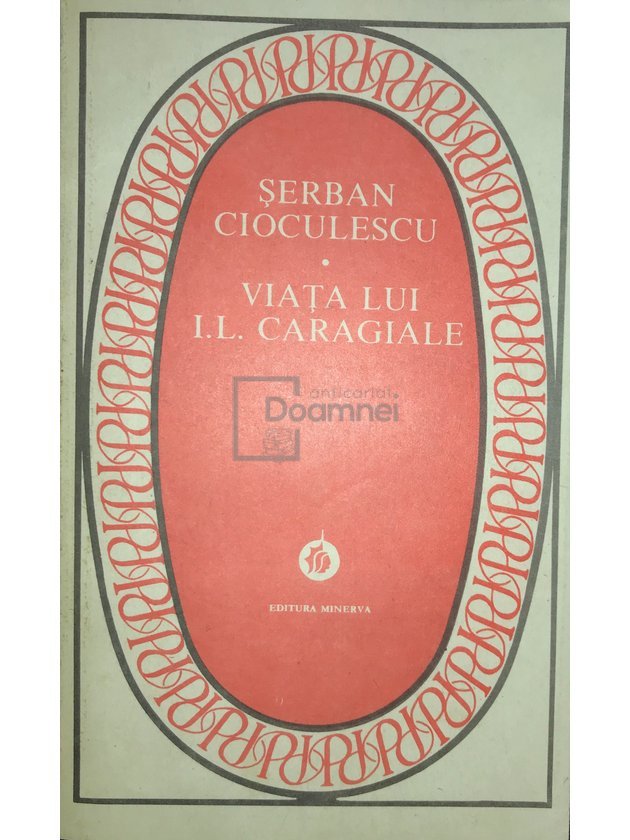 Viața lui I. L. Caragiale