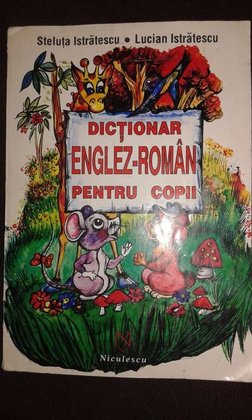 Dictionar englezroman pentru copii