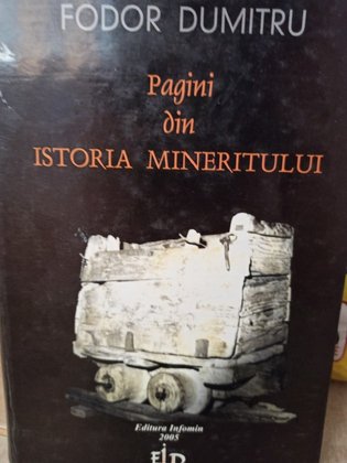 Pagini din istoria mineritului