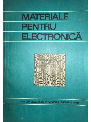 Materiale pentru electronică