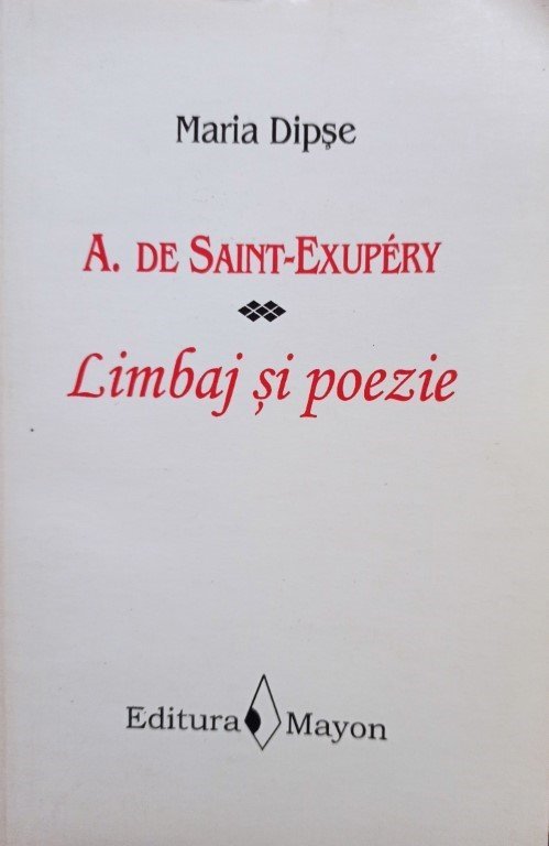 A. de SaintExupery - Limbaj si poezie