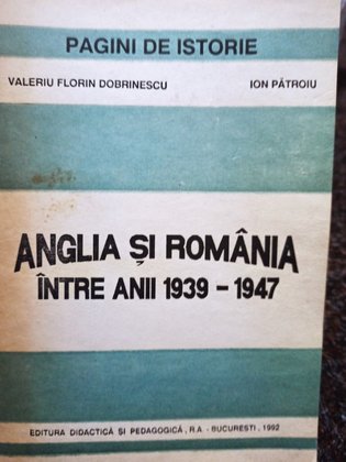 Anglia si Romania intre anii 1939 - 1947