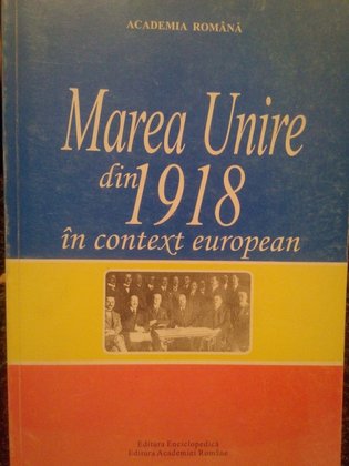 Marea Unire din 1918 in context european
