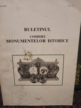 Buletinul comisiei Monumentelor istorice, anul IX, nr. 3