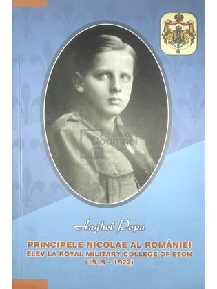 Principele Nicolae al României elev la Royal Military College of Eton (dedicație)