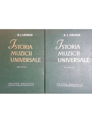 Istoria muzicii universale, vol. II, partea I si partea II