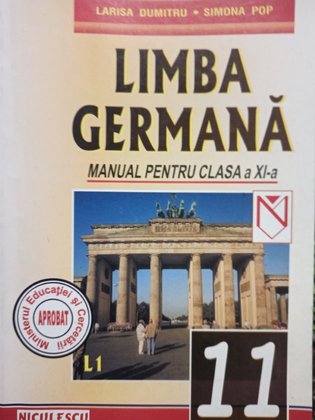 Limba germana. Manual pentru clasa a XI-a