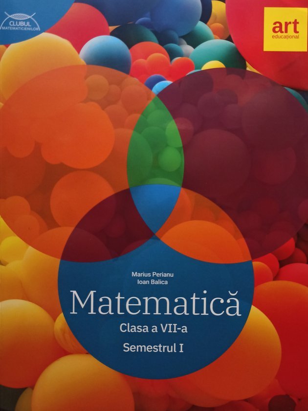 Matematica, clasa a VII-a, semestrul I