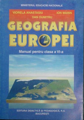 Geografia Europei - Manual pentru clasa a VIa