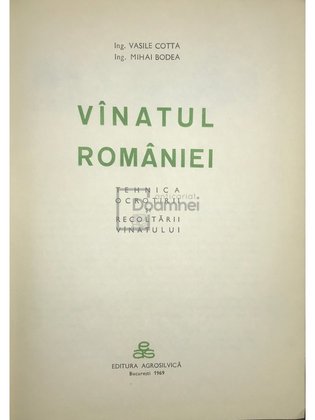 Vânatul României - Tehnica ocrotirii și recoltării vânatului