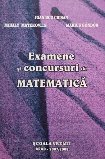Examene si concursuri de matematica