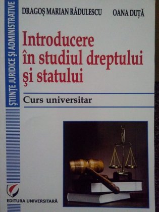 Introducere in studiul dreptului si statului