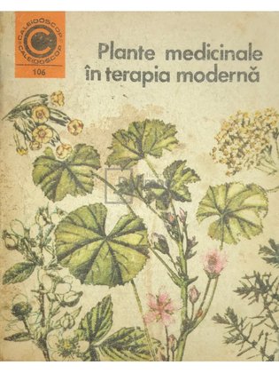 Plante medicinale în terapia modernă