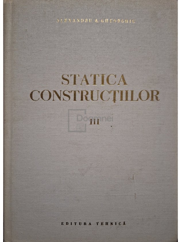 Statica construcțiilor, vol. 3