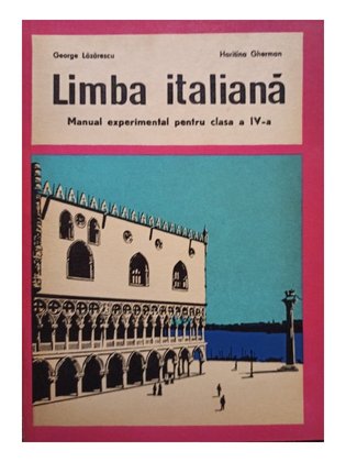 Limba italiana - Manual experimental pentru clasa a IV-a