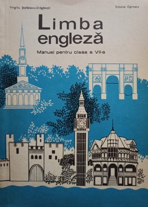 Draganesti - Limba engleza. Manual pentru clasa a VIIa