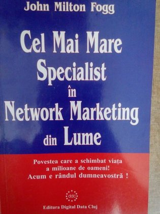 Cel mai mare specialist in network marketing din lume