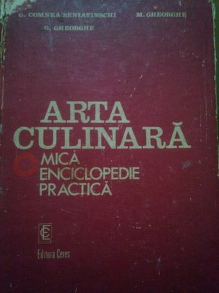 Seniatinschi - Arta culinara o mica enciclopedie practica