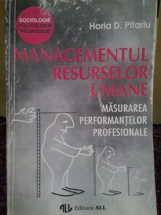 Managementul resurselor umane. Masurarea performantelor profesionale