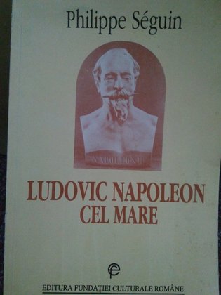Ludovic Napoleon cel Mare