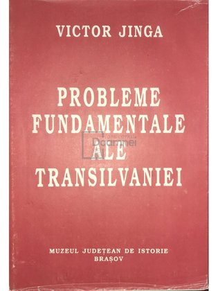 Probleme fundamentale ale Transilvaniei