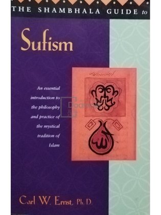 The Shambhala guide to Sufism