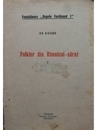 Folklor din Ramnicul-Sarat, vol. 2 (semnata)