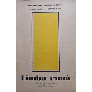 Limba rusa - Manual pentru clasa a XIIa (anul VIII de studiu)