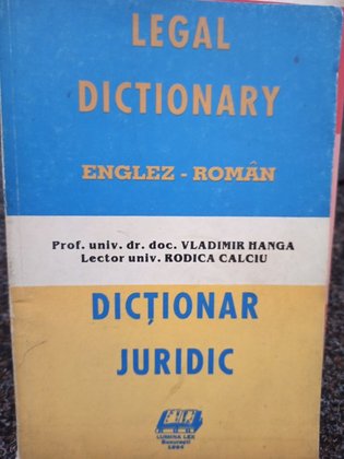 Dictionar juridic englez - roman