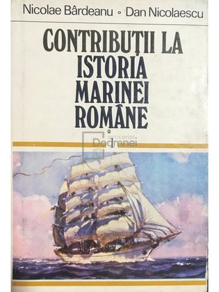 Contribuții la istoria Marinei Române