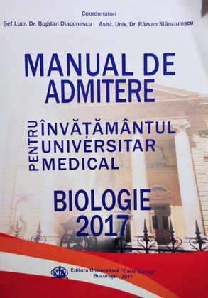 Manual de admitere pentru invatamantul universitar medical - Biologie