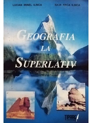 Geografia la superlativ