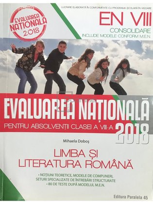 Limba și literatura română - Evaluarea Națională 2018