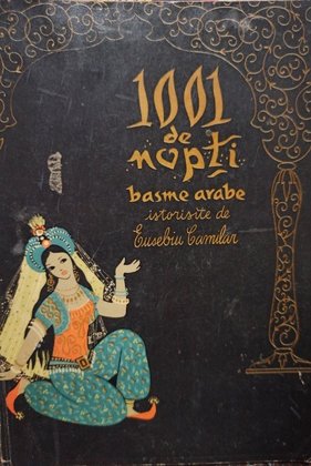 1001 de nopti - Basme arabe, vol. 1